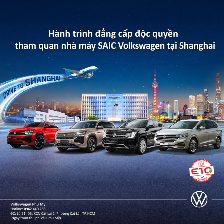 Ưu Đãi Volkswagen Tháng 7-8/2026: Mua Xe Nhận Chuyến Đi Shanghai | Volkswagen Phú Mỹ