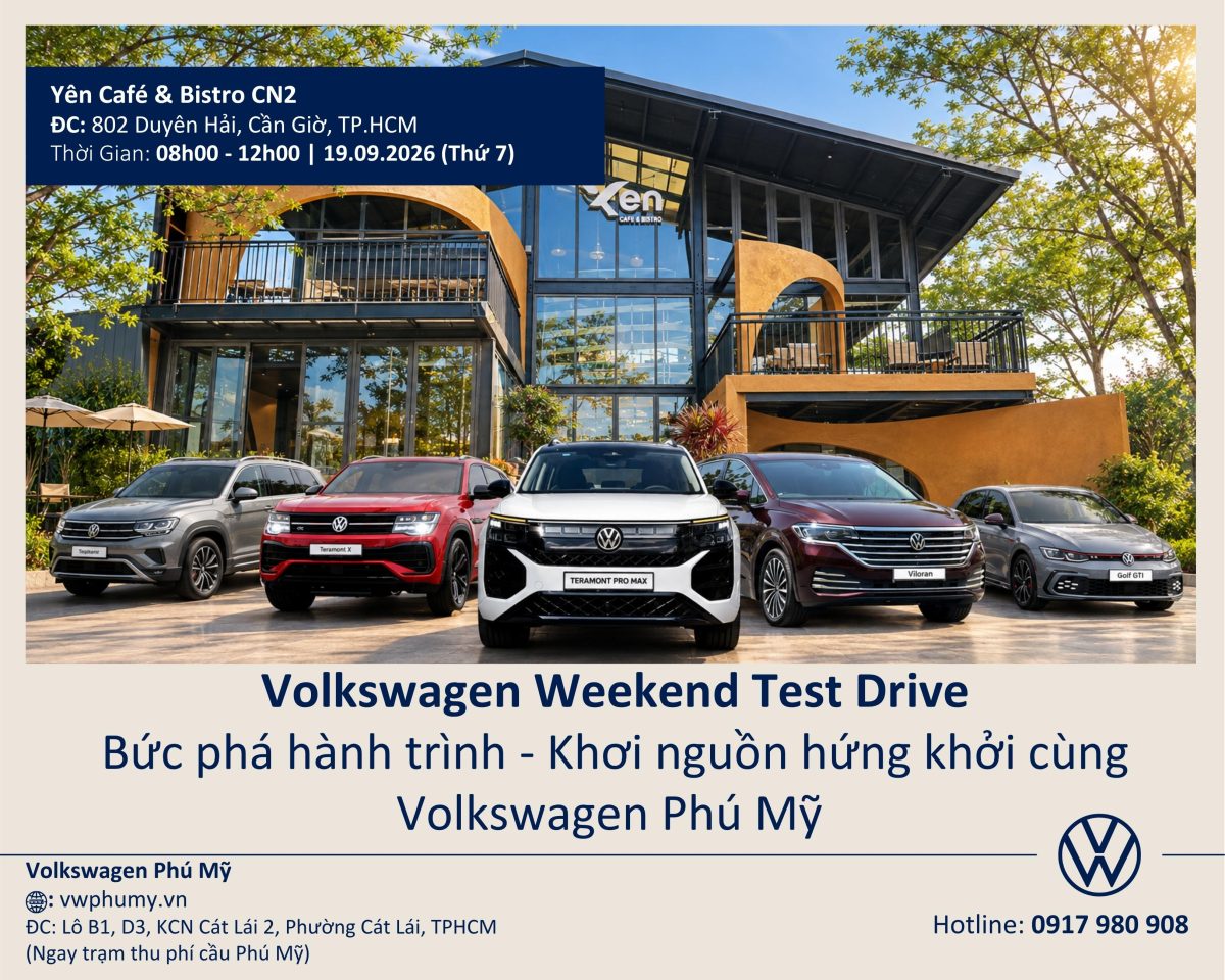 Lái Thử Volkswagen Cần Giờ 19/09/2026 | Volkswagen Phú Mỹ 1 Lái thử Volkswagen Cần Giờ 19/09/2026 cùng Volkswagen Phú Mỹ